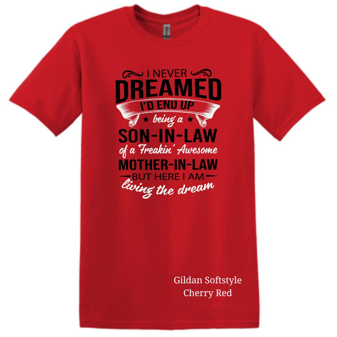Son-in-Law Cotton T-Shirt: Red. Celebrate the bond with a humorous twist.