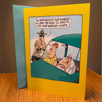 Funny anniversary greeting card with cartoon police officer pulling over couple for nagging, humorous marriage joke, 4.75x6.75 with envelope