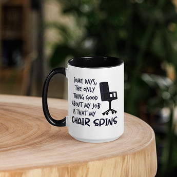 Chair spins coffee mug - funny office humor ceramic mug - Chivilla Bay