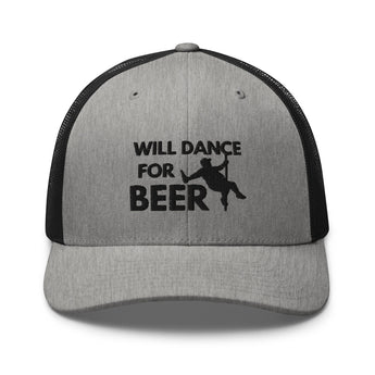 Will dance for beer trucker cap with embroidered pole dancer