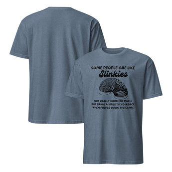 Some People are like slinkies funny graphic blue tee