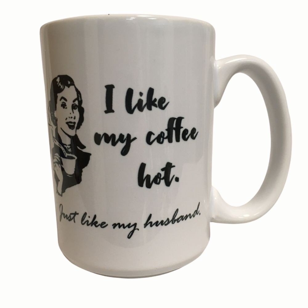 I Like My Coffee Hot Just Like My Husband - Engraved Tumbler For Her, Funny  Mothers Day Mug, Funny Gift For Wife