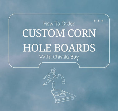 How To Order Custom Corn Hole Boards