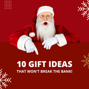 Gifts That Do Not Break The Bank