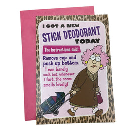 Aunty Acid Funny Birthday Card about Stick Deoderant and have a happy stinkin' birthday greeting.