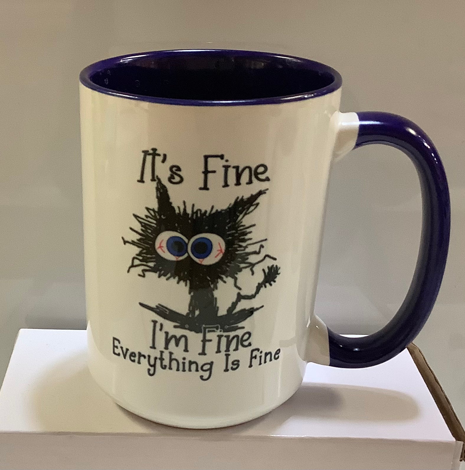 Coffee Mug I’m Fine