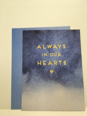 Always in our hearts Sympathy Card