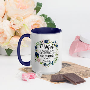 Inspirational sister coffee mug with floral wreath and quote a sister is God's way of assuring we never walk alone