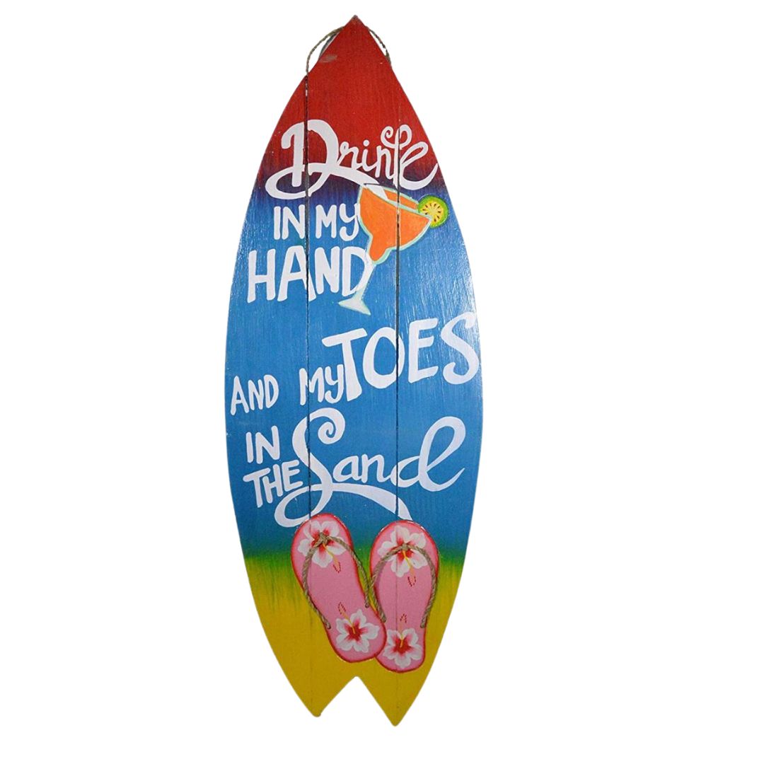 Tropical Surfboard Wall Sign - 'Drink in My Hand, Toes in the Sand' - Beach House Decor