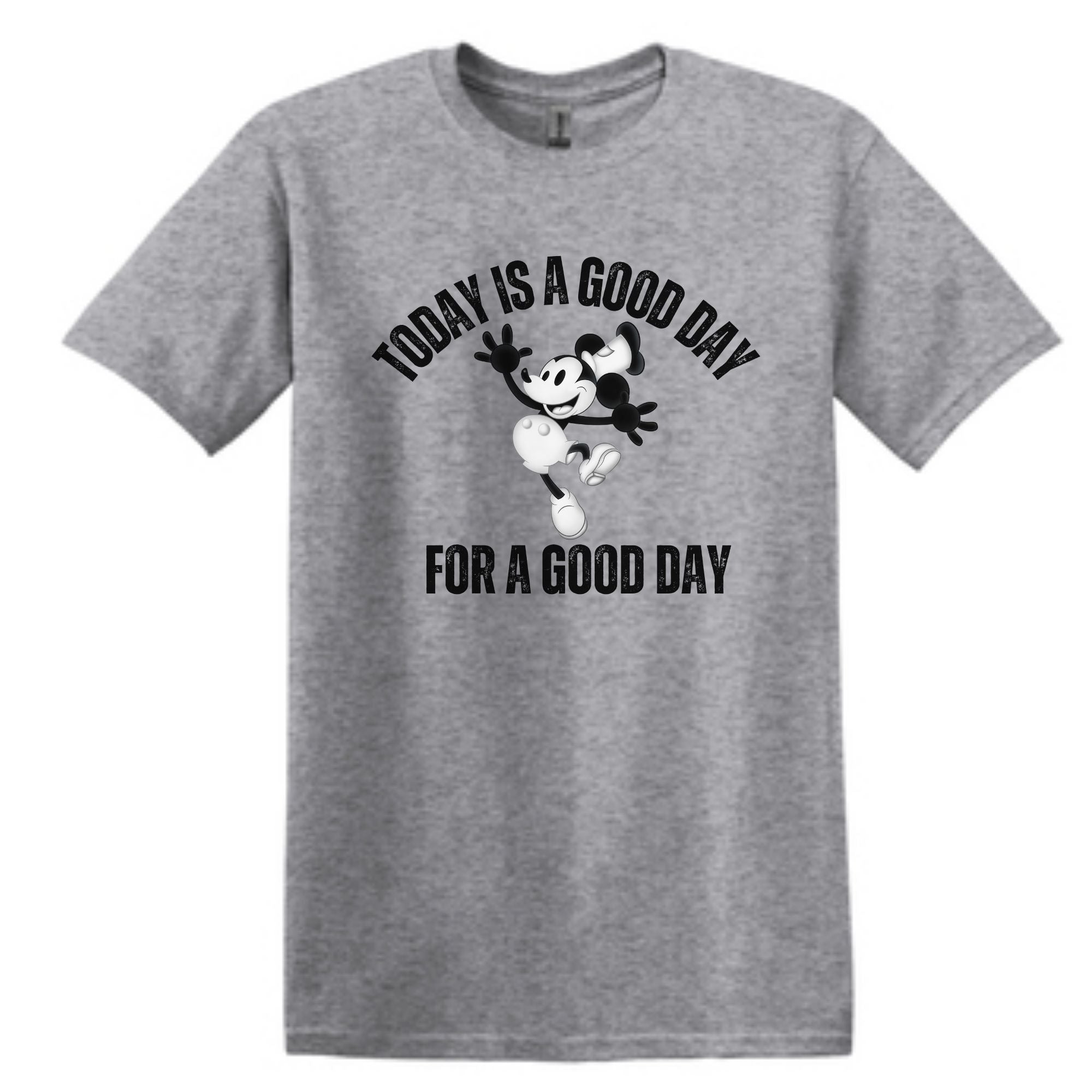 Steamboat willie, today is a good day for a good day grey cotton tee