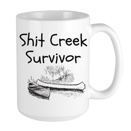 Fathers Day mug Shit Creek Survivor design on a 15 ounce ceramic coffee mug. Funny father's day gift idea.