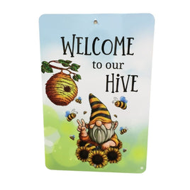 Tin sign "Welcome to our Hive" Gnome