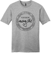 Tshirt - You know Mom Shirt