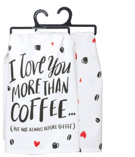 But Not Always Before Coffee Kitchen Towel