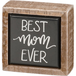 Best Mom Ever Mini Wood Box Sign perfect for Mothers day Gift