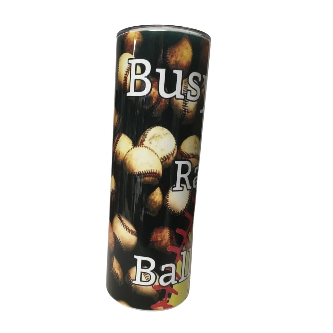 Busy raising ballers baseball softball design on 20 oz skinny stainless steel tumbler with clear lid and straw view 2