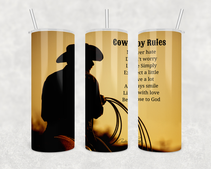Cowboy Rules with Cowboy on horseback at sunset on 20 oz skinny stainless steel tumbler with clear lid and straw 