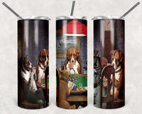 Funny Drink Tumbler with poker dogs on 20 oz skinny