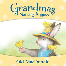 Childrens Book: Grandma's Nursery Rhymes, Old MacDonald