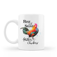 Rise and Shine Mother Cluckers 15 oz White Ceramic Funny Coffee Mug left side view