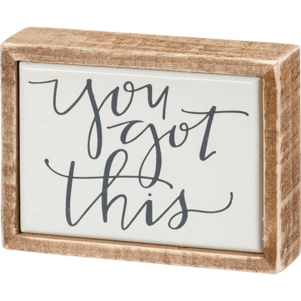 You Got This mini inspirational wooden box sign with hand lettering "you got this" sentiment.
