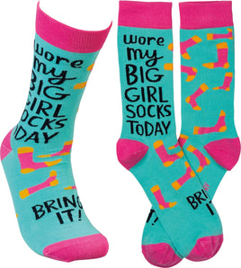 Wore My Big Girl Socks Today Bring It Socks
