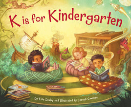 Childrens Book: K is for Kindergarten