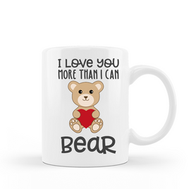 I love you more than I can bear with a teddy bear holding a heart 15 oz ceramic coffee mug, great for valentines day gift or just because.