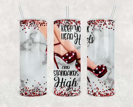 Keep your head heels and standards high red polka dot high heeled shoes on white with red glitter background 20 ounce stainless steel skinny tumbler with lid and straw