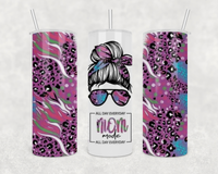 Mom mode all day everyday 20 oz stainless steel skinny tumbler 